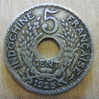 Indochina 5 Cents 1925 - Sonstige & Ohne Zuordnung