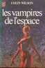 J´AI LU 1151 - 1981 - WILSON  - LES VAMPIRES DE L´ESPACE. Couv : Caza - Fantastique