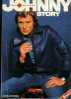 Johnny Hallyday Story - Fin Anneés 1970 ... ??? - Musique