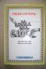 PDW/9 Piero Ottone LE REGOLE DEL GIOCO : Piccola Filosofia Ad Uso Personale  Longanesi 1984 - Société, Politique, économie