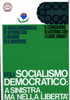 POLITICA PARTITO SOCIALDEMOCRATICO ITALIANO PSU 1970 - Political Parties & Elections