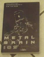 C02 - Manga - METAL BRAIN 109 - EPISODE 2 - KIM JUN BUM . EDITIONS TOKEBI - Mangas [french Edition]