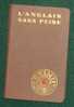 ASSIMIL L'ANGLAIS SANS PEINE 1957 - Dictionaries