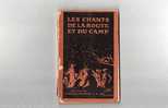 Les Chants De La Route Et Du Camp Edition 1921 - Movimiento Scout