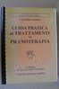 PAO/2 Sanfo GUIDA Ai TRATTAMENTI Di PRANOTERAPIA Helios - Medecine, Psychology