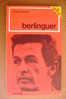 PAO/64 Vittorio Gorresi BERLINGUER Feltrinelli I Ed.1976 PCI/POLITICA - Society, Politics & Economy