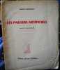 LES PARADIS ARTIFICIELS - Par Ch. BAUDELAIRE -  DROGUE - Haschisch - Opium - Etc  E.O.numérotée - Illustrée - - Fantásticos