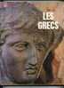 - LES GRECS . FRANCE LOISIRS 1980 - Arqueología