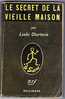 LE SECRET DE LA VIEILLE MAISON Par LESLIE CHARTERIS. LE SAINT. E.O. 1951. - Arthème Fayard - Le Saint