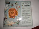 45 T   LIVRE DISQUE  FABLES DE LA FONTAINE  VOL 1 - Kinderlieder