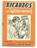 RICARDO'S  LIEFDEROMANS  N°130  WARM BLOED  1950/55 - Andere & Zonder Classificatie