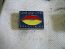 Pin´s Des JO De BARCELONE. Club Campus 92 (Pin´s Uniquement Pour Les Gens Présents Dans Le Campus) - Jeux