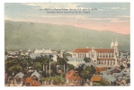 Port-au-Prince (Haïti) : Vue Générale De La Section Sud Prise De Bel Air En 1910. - Haïti