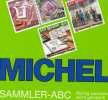 Briefmarken Richtig Sammeln Michel SAMMLER-ABC 2009 Neu 10€ Motivation Und Anleitung Für Junge Sammler Oder Alte Hasen - Algemene Kennis