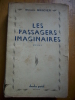 - Roman - Les Passagers Imaginaires - Michel Mercier - éditeur , Charles Portal - 1952  - - Autres & Non Classés