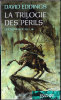 David Eddings - La Trilogie Des Périls ( Les Dômes De Feu * ) - Collection " Fantasy "  - ( 2008 ) . - Sonstige & Ohne Zuordnung