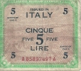 WWII - DEBARQUEMENT ALLIES DE 1943 - BILLET DE 5 LIRE - ALLIED MILITARY CURRENCY - Occupazione Alleata Seconda Guerra Mondiale