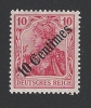 GERMANIA OCCUPAZIONI - 1908 - UFF.TEDESCHI NEL LEVANTE- VALORE NUOVO S.T.L. DA 10 P. SOPRAST. 10 CENTIMES - IN OTT.COND. - Turquie (bureaux)