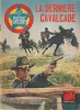 Les Recits Du Sherif N° 10 Octobre 1965 La Derniere Cavalcade Avec William Conrad - Film