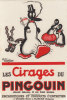 SAINT-OGAN Alain. Buvard PUB Cirages Du Pingouin, Encaustiques,etc. Avec Le Pingouin Alfred. Années 45 - Produits Ménagers