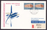 Switzerland Airmail Par Avion Registered Recommandée Premier Vol 1st First Flight BASEL - BELGRAD 1970 Cover Europa CEPT - Premiers Vols