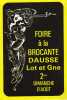 Foire à La Brocante De Dausse(Lot Et Garonne) - Collector Fairs & Bourses
