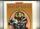 - SERRE . ZOO AU LOGIS  . GLENAT 1986 - Serre