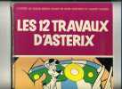 - ASTERIX . LES 12 TRAVAUX D'ASTERIX  . DARGAUD 1976 - Astérix