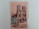 CARTE MAXIMUM MAXIMUM CARD - CATHEDRALE DE REIMS FRANCE TRES RARE - 1930-1939