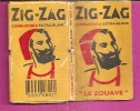 PAPIERS A CIGARETTES   -   ** LE ZOUAVE ** Par ZIG ZAG " COMBUSTIBLE EXTRA BLANC "  N° 602 Bis - Otros & Sin Clasificación