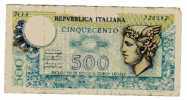 BILLET ITALIE - REPUBLICA ITALIANA  - P.94 - 500 LIRE - Altri & Non Classificati