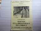 (simenon) EXPOSITION: SIMENON ET LA BIBLIOTHEQUE DES CHIROUX AFFICHE 30x42cm De L'exposition - Simenon
