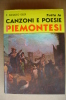 PDZ/7 Isler CANZONI E POESIE PIEMONTESI Viglongo 1967/Vellan - Poetry