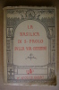 PDZ/10 LA BASILICA DI S.PAOLO SULLA VIA OSTIENSE A Cura Dei Monaci Benedettini Sansaini 1933 - Arte, Architettura