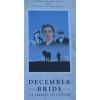 Dossier De Presse : December Bride (La Mariée De L'hiver) De O'sullivan : Cannes 1990, Quinzaine Des Réalisateu - Zeitschriften