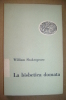 PAQ/31  W.Shakespeare LA BISBETICA DOMATA Einaudi I Ed.1950 - Theatre