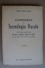 PAR/9 Baccalario TECNOLOGIA RURALE Del Bianco 1942/ENOLOGIA/industria Casearia,olearia - Autres & Non Classés