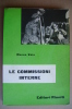 PAR/54 Marco Vais LE COMMISSIONI INTERNE Editori Riuniti 1959/accordo Buozzi-Mazzini... - Société, Politique, économie