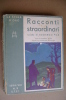 PAS/47 RACCONTI STRAORDINARI Novelle Di Edgardo Poe Scala D´Oro 1934/ill.Nicouline - Oud
