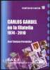 CARLOS GARDEL EN LA FILATELIA  / IN PHILATELY: 1974 - 2010 - Temas