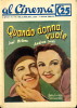 AL CINEMA QUANDO DONNA VUOLE 1940 - Cinema