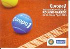 CP PUB - Europe 1 Partenaire De Roland-Garros - - Tennis