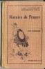 Histoire De France Cours élémentaire Alfred Baudrillart - 6-12 Ans