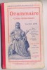 Grammaire Cours élémentaire Par Claude AUGE - 6-12 Anni