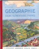Géographie Cours élémentaire A. FRAYSSE - 6-12 Anni