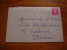 1957 : Enveloppe Postée à Bourg Les Valence Pour Le Médecin De La Cartoucherie De Valence Dans La Drôme - Postal Rates