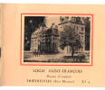 Thietreville 76) Logis St François Brochure 20 Pages Maison Enfants éducation 1965 état Superbe - Catalogues