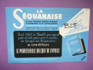 BUVARD - LA SEQUANAISE LE PLUS PUISSANT GROUPE FRANCAIS D´ASSURANCES ET DE CAPITALISATION Janvier 1954 - Banque & Assurance