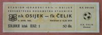 NK OSIJEK Vs CELIK Zenica - 1980. Ex Yugoslavia Football Match Ticket Soccer Fussball Calcio Foot Billet Croatia Bosnia - Match Tickets