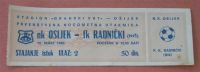 NK OSIJEK Vs FK RADNICKI NIS  - 1980 Yugoslavia 1st League Football Match Ticket * Soccer Fussball Calcio Foot Billet - Tickets - Entradas